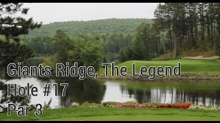 Giants Ridge, The Legend, Hole 17